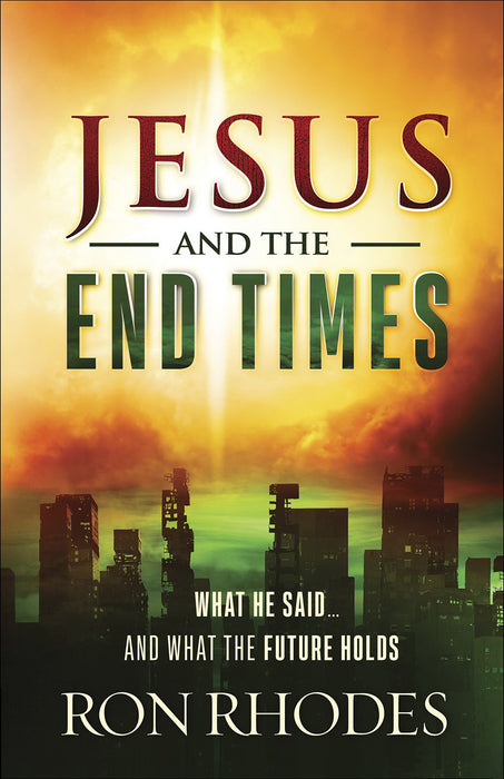 Jesus And The End Times (Jan 2019)