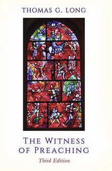 Witness Of Preaching (3rd Edition)