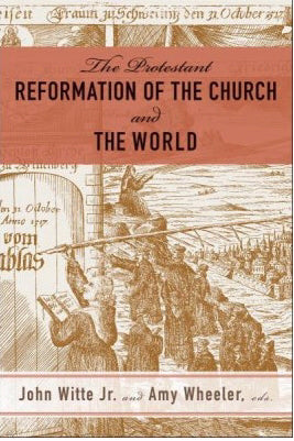 The Reformation Of The Church And The World