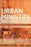 Urban Ministry Reconsidered: Concepts And Considerations