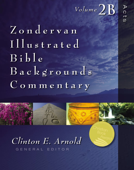 Acts: Volume 2B (Zondervan Illustrated Bible Backgrounds Commentary) (Jan 2019)