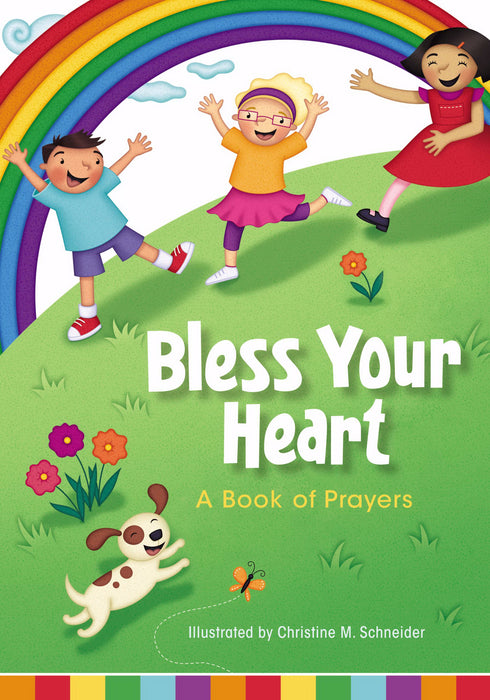 Bless Your Heart: A Book Of Prayers (Apr 2019)