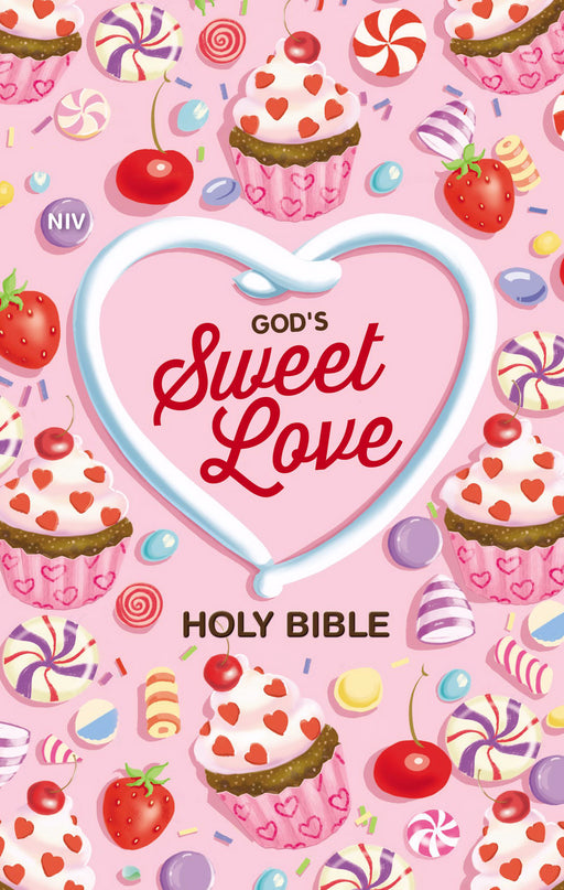 NIV God's Sweet Love Holy Bible (Comfort Print)-Hardcover (Feb 2019)