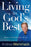 Living In God's Best-Softcover