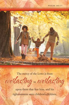 Bulletin-Mercy Of The Lord Is From Everlasting To Everlasting (Psalm 103:17 KJV) (Pack Of 100) (Pkg-100)