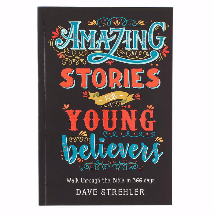 Amazing Stories For Young Believers