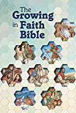 The Growing In Faith Bible-Hardcover