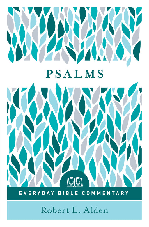 Psalms (Everyday Bible Commentary) (Mar 2019)