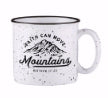 Mug-Campfire-Faith Can Move Mountains (13 Oz)