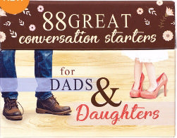 Conversation Starters-88 Great Conversation Starters For Dads & Daughters