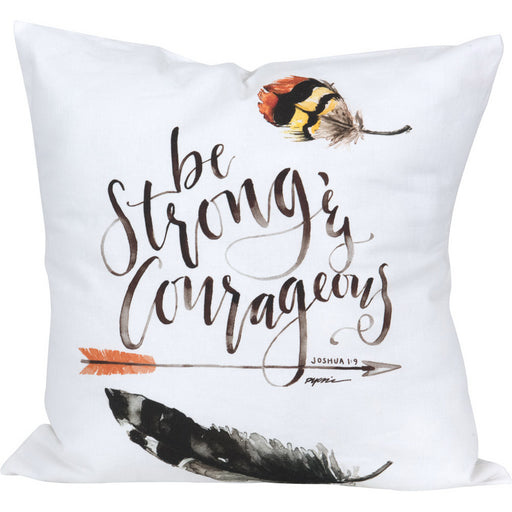 Pillow-Be Strong (Graduate Collection) (16 x 16)