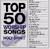 Audio CD-Top 50 Worship Songs-Holy Spirit (2 CD) (Nov)