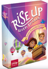 Rise Up With Jesus: An Easter Event For Families (Dec)