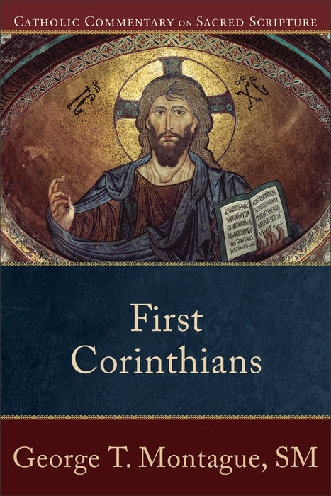 First Corinthians (Catholic Commentary On Sacred Scripture)