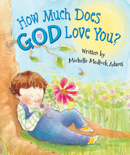 How Much Does God Love You? (Apr 2019)