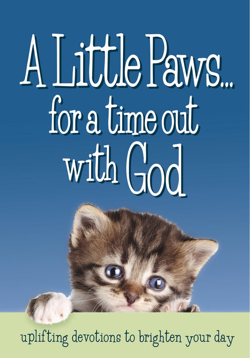 A Little Paws... For A Time Out With God