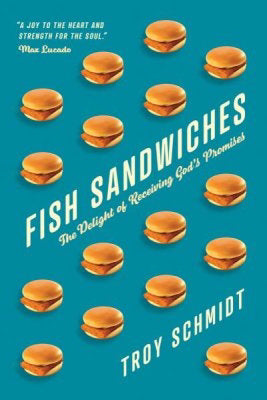 Fish Sandwiches: The Delight Of Receiving God's Promises (Apr 2019)