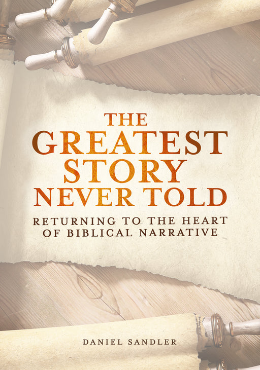 The Greatest Story Never Told (Sep)