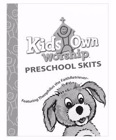 KidsOwn Worship Winter 2018: Preschool Skit Book