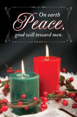 Bulletin-Peace On Earth Good Will Toward Men (Luke 2:14 KJV ) (Christmas) (Pack Of 100) (Pkg-100)