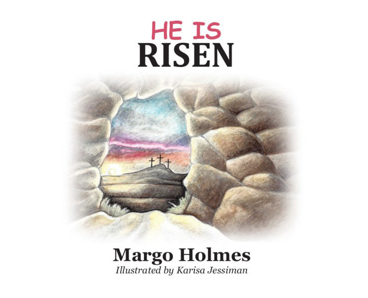 He Is Risen