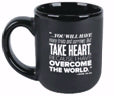 Ceramic Mug-Encourage Men-Take Heart (#18233)