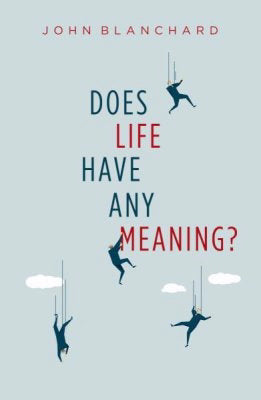 Does Life Have Any Meaning? (Oct)