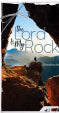 The Lord Is My Rock Devotion Book (Psalm 18:2 KJV)