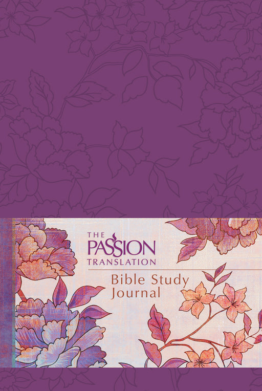 The Passion Translation Bible Study Journal-Peony Design Faux Leather (Feb 2019)