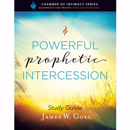 Powerful Prophetic Intercession Study Guide