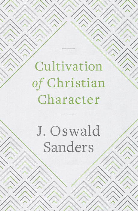 Cultivation Of Christian Character (Apr)