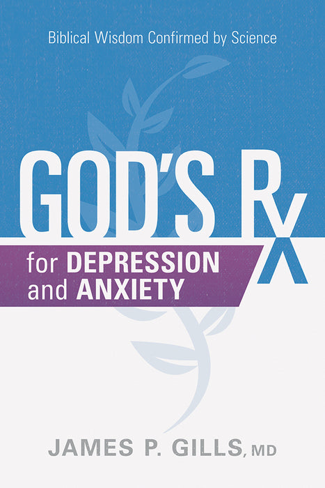 God's RX For Depression And Anxiety (Jun)