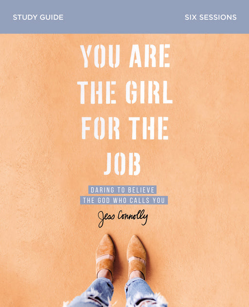 You Are The Girl For The Job Study Guide (Sep)