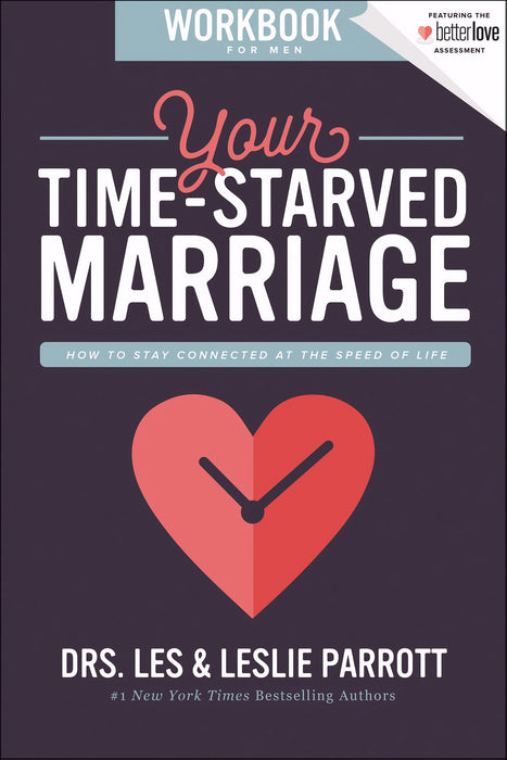 Your Time-Starved Marriage Workbook For Men (Repack) (Jul)