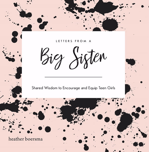 Letters from a Big Sister