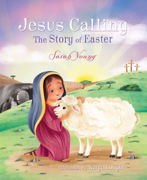 Jesus Calling: The Story Of Easter (Board Book) (Jan 2020)