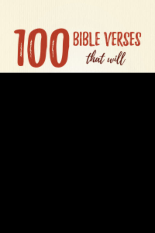 100 Bible Verses That Will Change Your Life