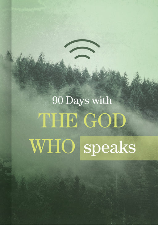 90 Days With The God Who Speaks (Mar 2020)