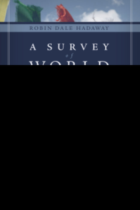 A Survey Of World Missions (May 2020)