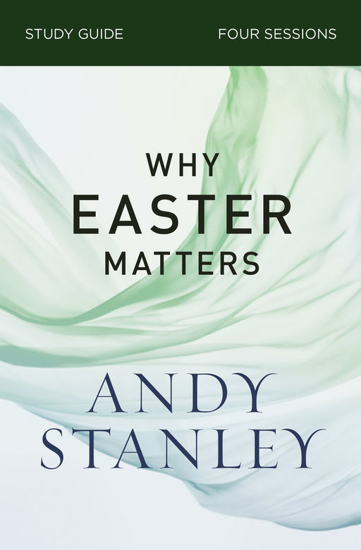 Why Easter Matters Study Guide (Oct)