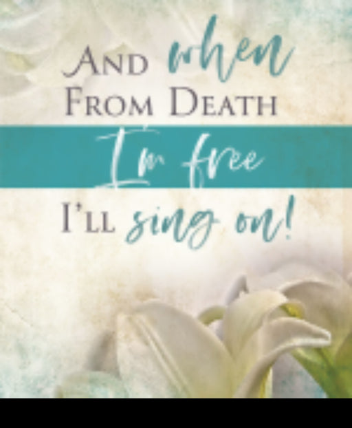 Bulletin-Easter-I'll Sing On-Legal Size (Pack Of 50) (Jan 2020)  (Pkg-50)