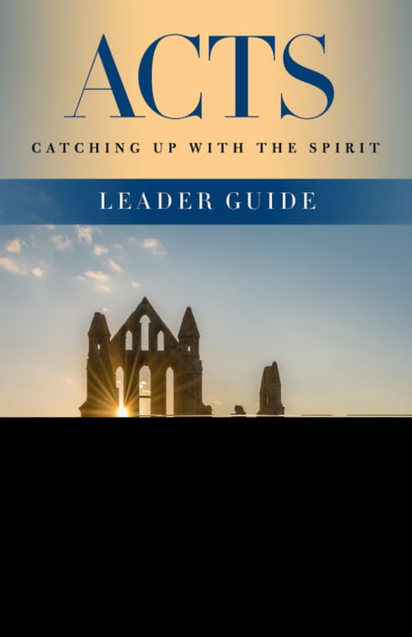 Acts Leader Guide (Mar 2020)