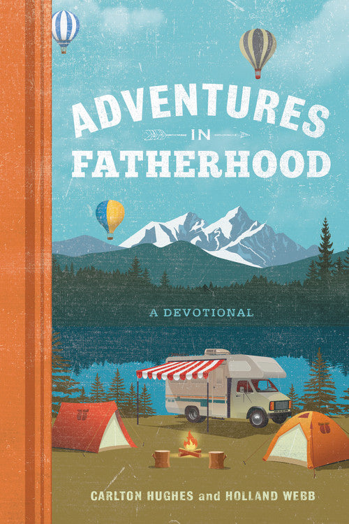 Adventures In Fatherhood (Apr 2020)