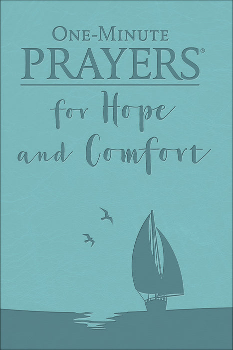 One-Minute Prayers? For Hope And Comfort (May 2020)