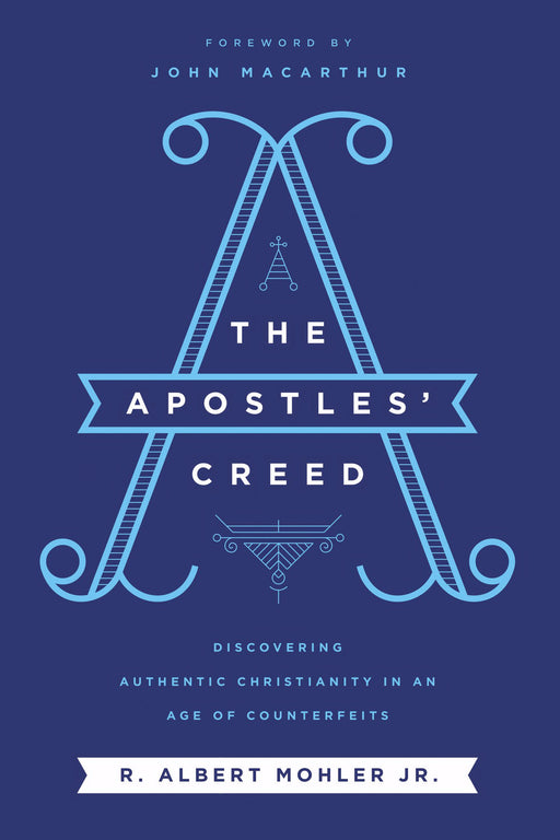 The Apostles' Creed-Softcover (Apr 2020)