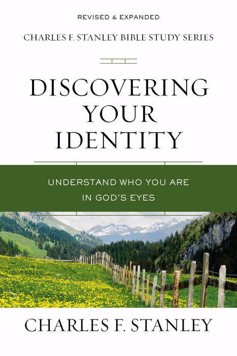 Discovering Your Identity (Charles F. Stanley Bible Study Series) (Sep)