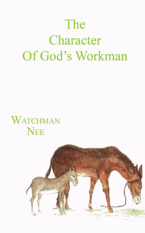 Character Of God's Workman