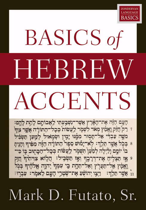 Basics Of Hebrew Accents (Jun)