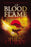 Of Blood And Flame (The Swords Of Fire Trilogy #2) (Jun)