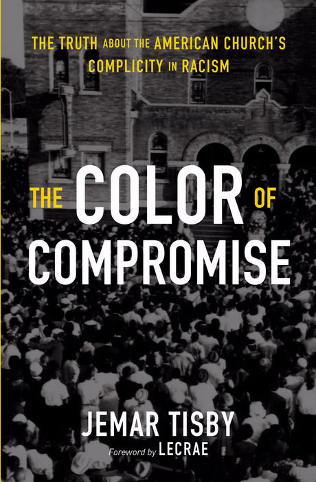 The Color Of Compromise (Jan)